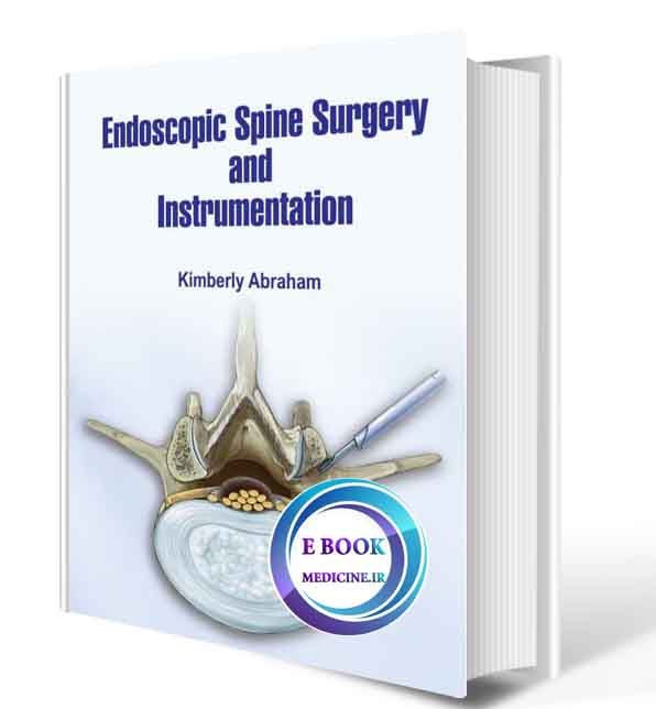 دانلود کتابEndoscopic Spine Surgery and Instrumentation ( PDF)